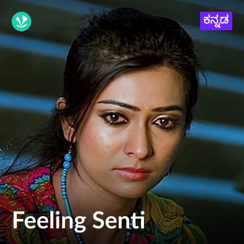 Feeling Senti - Kannada