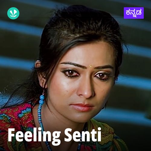 Feeling Senti - Kannada