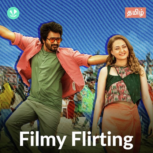 Filmy Flirting - Tamil