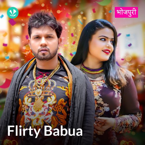 Flirty Babua - Bhojpuri