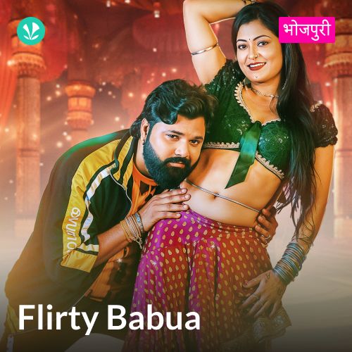 Flirty Babua - Bhojpuri