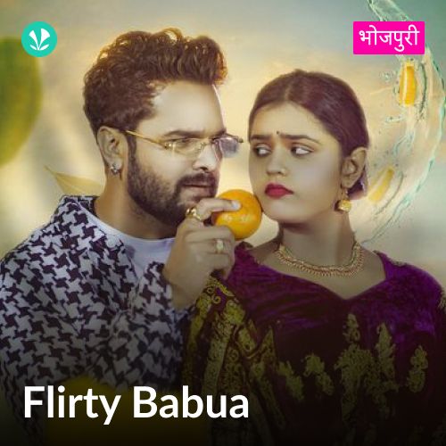 Flirty Babua - Bhojpuri