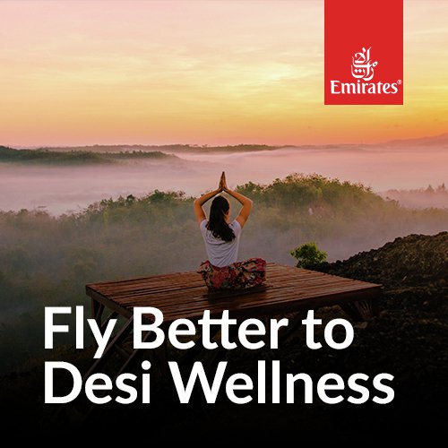 Fly Better to Desi Wellness