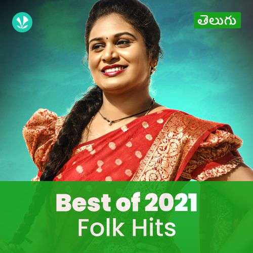 Folk Hits 2021 - Telugu