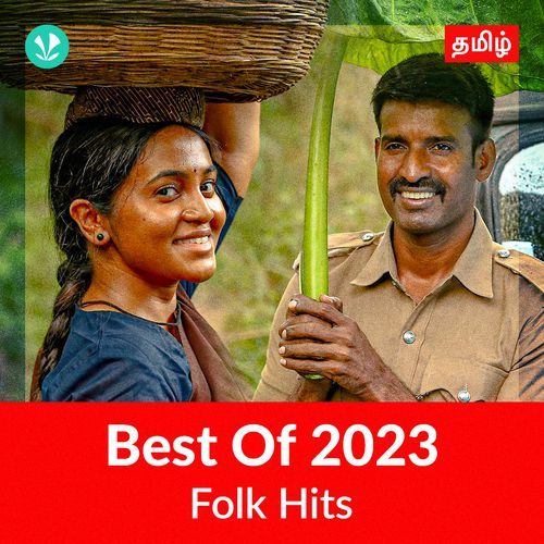 Folk Hits 2023 - Tamil