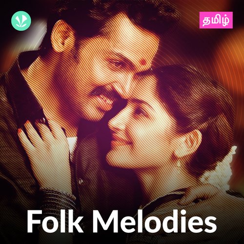 Folk Melodies - Tamil