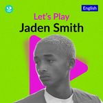 Let's Play - Jaden Smith