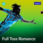 Full Toss Romance - English