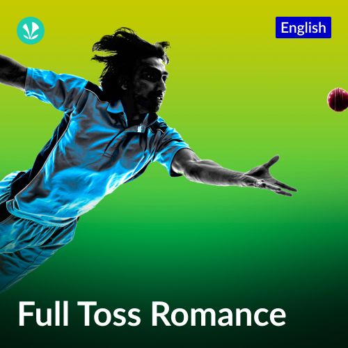 Full Toss Romance - English