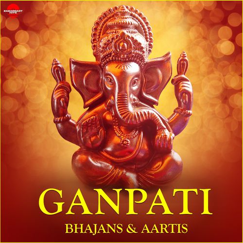 Ganpati Bhajans and Aartis