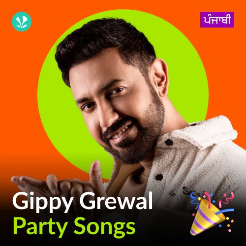 Gippy Grewal - Party Songs - Punjabi