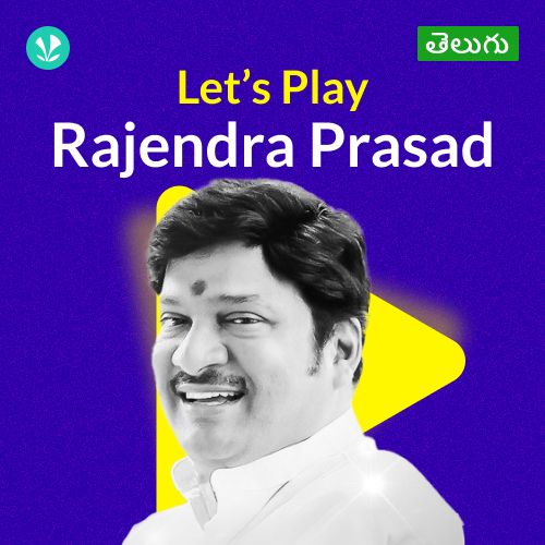 Let's play - Rajendra Prasad - Telugu