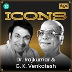 Icons  Dr. Rajkumar And  G. K. Venkatesh