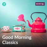 Good Morning Classics