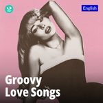 Groovy Love Songs - English