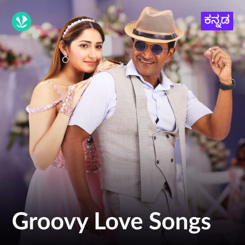 Groovy Love Songs - Kannada