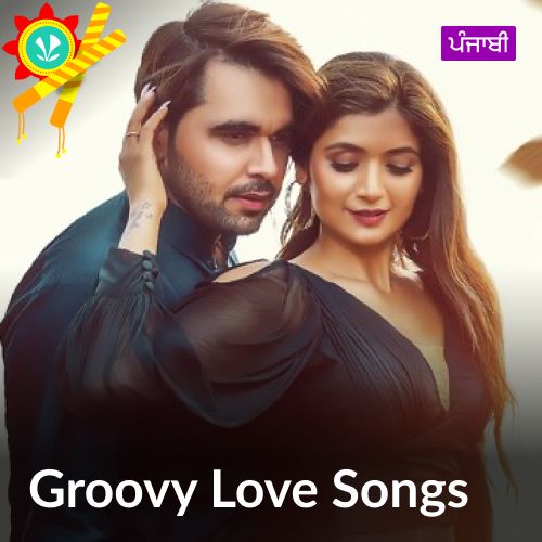 Groovy Love Songs - Punjabi