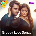 Groovy Love Songs - Punjabi