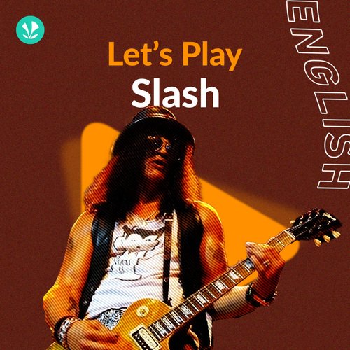Let's Play - Slash