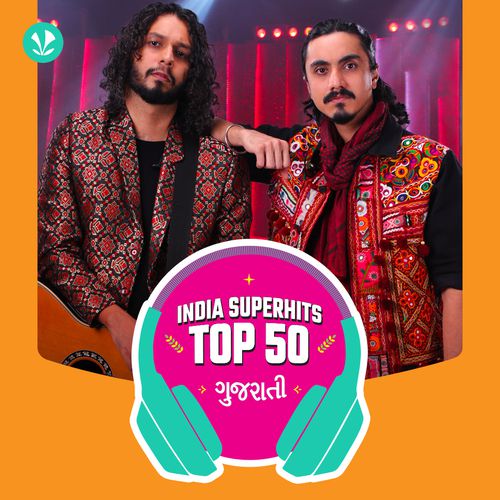 Gujarati: India Superhits Top 50