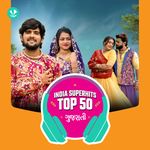 Gujarati: India Superhits Top 50