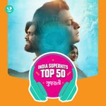 Gujarati: India Superhits Top 50