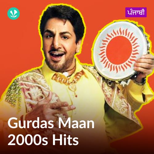 Gurdas Maan - 2000s Hits