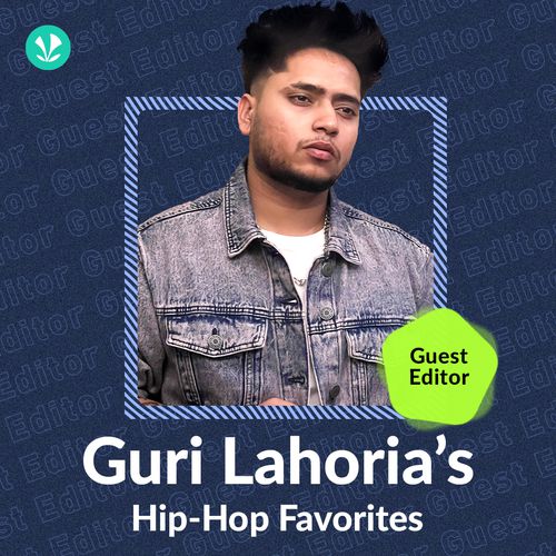 Guri Lahoria's Hip Hop Favorites