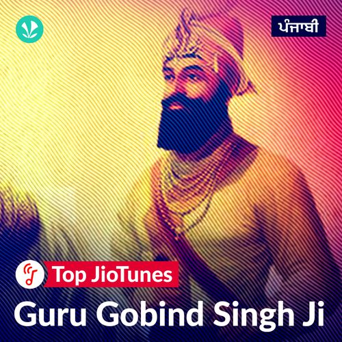 Guru Gobind Singh - Punjabi - JioTunes