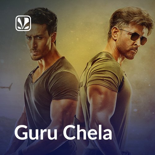 Guru Chela - Latest Hindi Songs Online - JioSaavn