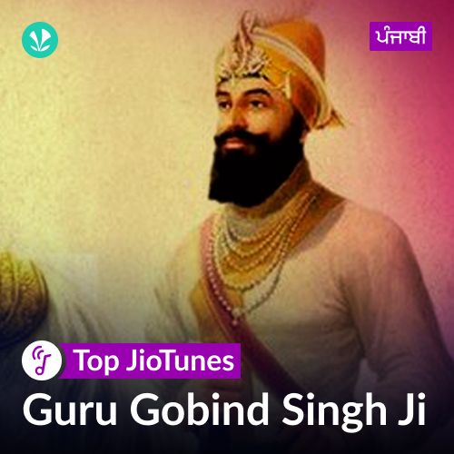 Guru Gobind Singh - Punjabi - JioTunes_poster_image