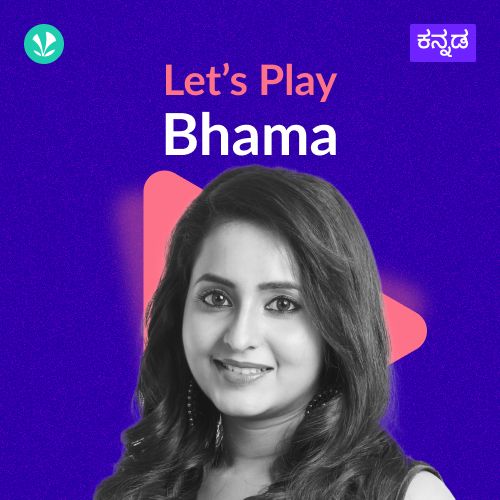 Let's Play - Bhama 