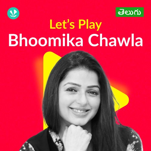 Let's Play - Bhoomika Chawla - Telugu