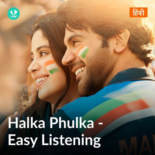 Halka Phulka - Easy Listening