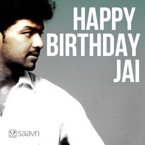 Happy Birthday Jai