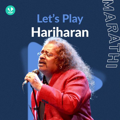 Let's Play - Hariharan - Marathi