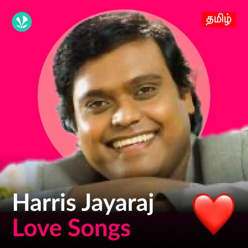 Harris Jayaraj - Love Songs - Tamil