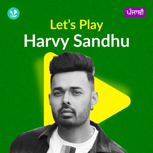 Let's Play - Harvy Sandhu - Punjabi