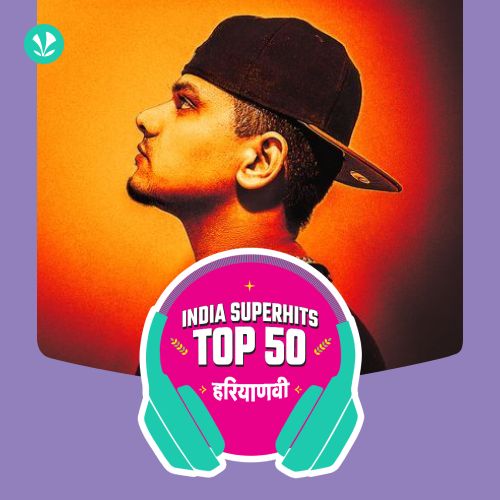 Haryanvi: India Superhits Top 50_poster_image