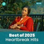Heartbreak Hits 2025 - Bengali