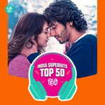Hindi: India Superhits Top 50