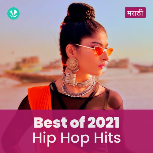Hip Hop 2021 - Marathi