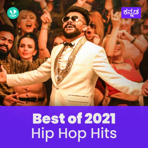 Hip Hop Hits  2021 - Kannada