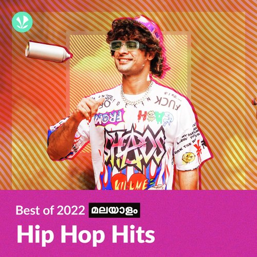 Hip Hop Hits 2022 - Malayalam