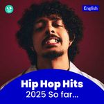 Hip Hop Hits 2025 - English