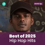 Hip Hop Hits 2025 - Malayalam