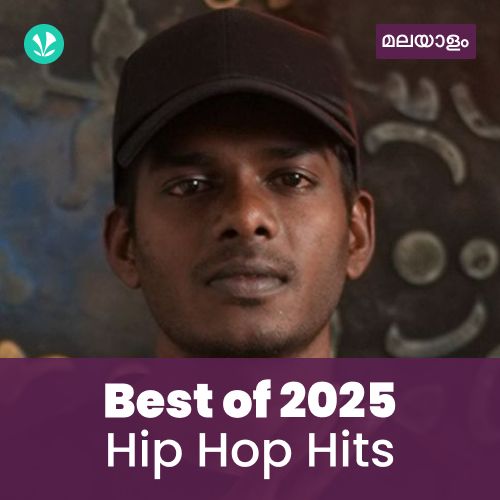 Hip Hop Hits 2025 - Malayalam