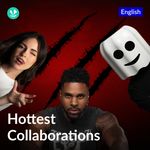 Hottest Collaborations