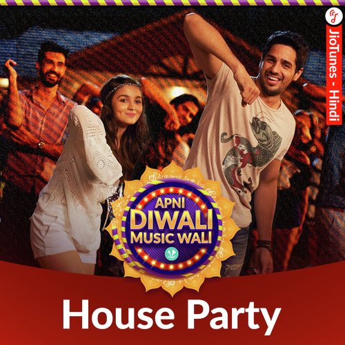 House Party - Hindi - JioTunes