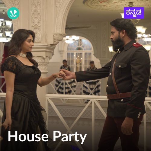 House Party - Kannada